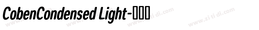 CobenCondensed Light字体转换